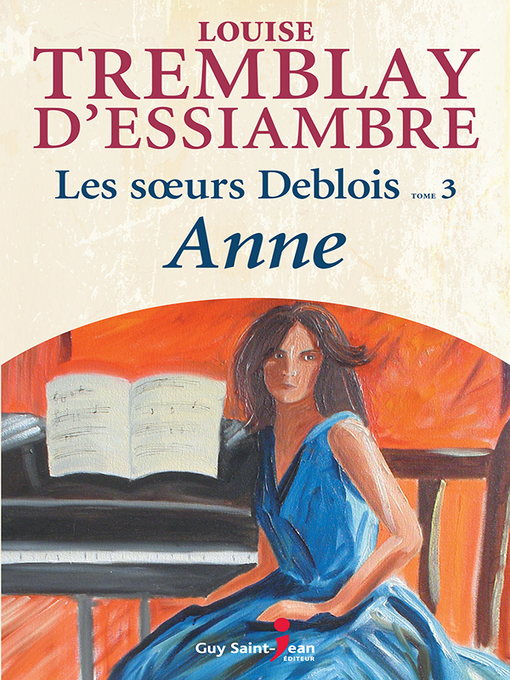 Title details for Anne by Louise Tremblay d'Essiambre - Available